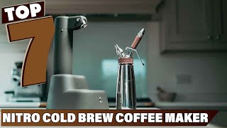 7 GameChanging Nitro Cold Brew Coffee Makers Make BaristaQuality Drinks at Home [upl. by Hans]