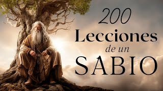 200 Lecciones de un SABIO 👳‍♂️ Audiolibro completo [upl. by Finah129]