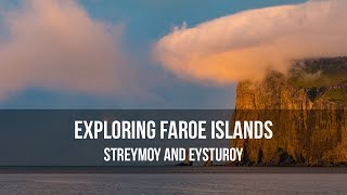 Exploring Faroe Islands  Streymoy and Eysturoy [upl. by Tirb]