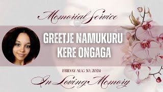 Memorial Service for Greetje Namukuru Kere Ongaga [upl. by Elnora]