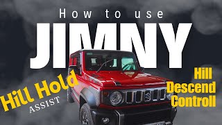 How to use Hill Descend Control and Hill Hold Assist in Jimny automobile jimnyoffroad jimny [upl. by Placia349]