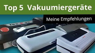 Die 5 besten Vakuumierer  ✅Ranking ✅Tests ✅Vergleich ✅Kaufempfehlungen [upl. by Hound227]