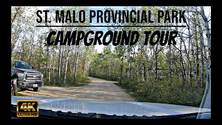 4K St Malo Provincial Park Manitoba Campground Tour [upl. by Assirok]