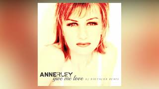 Annerley  Give Me Love DJ Baltacha Remix  EUROBEAT 2024 [upl. by Llehcram860]