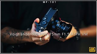 MF101  Voigtländer NOKTON 75mm F15 ASPH VM  廣東話 Vlog77 [upl. by Okiam]