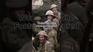 World War One Footage Restored Part 1 ww1 warshorts military [upl. by Dlaner]