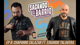 Chaparro Salazar ft Eduardo Talavera Sacando el barrio [upl. by Lorrac]