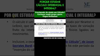 Por que é Importante Estudar Cálculo Diferencial e Integral matematica calculo calculodiferencial [upl. by Arleta309]