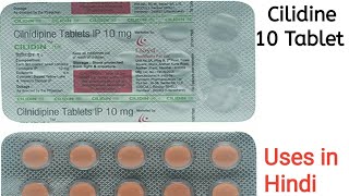 Cilidin 10mg Tablet uses side effects and doses in Hindi [upl. by Sukram871]