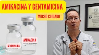 Amikacina y Gentamicina 2 antibióticos de cuidado [upl. by Henke]