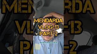 Mendarda Vlog13 Part2 rgujjuvlog dailyvloggers gujjubhaivlogs vlog youtubevlogger gujjubhai [upl. by Liss]