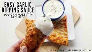 Make Creamy Garlic Dipping Sauce in Minutes [upl. by Courtund]