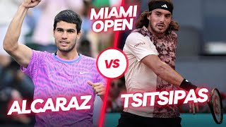 Carlos Alcaraz vs Stefanos Tsitsipas Miami Open practice points 4K [upl. by Swan200]