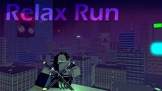 Roblox Parkour  Relax Grappler w Platinum Glove Run Monthly Run 1 [upl. by Schnorr]