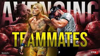 3 UFC Fighters That AVENGED Teammates Losses [upl. by Munro200]