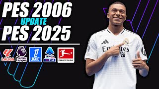 ¡PES 6 UPDATE 20242025 [upl. by Reddin]