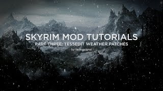 Skyrim Mod Tutorials Part 3 TES5Edit  Weather Patches [upl. by Gibun]