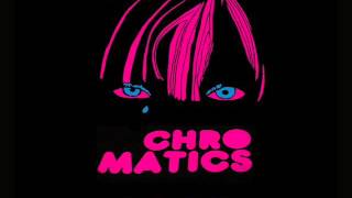 Chromatics  Lady M H PROJECT Remix [upl. by Eriam]