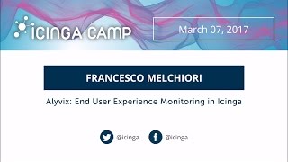 Icinga Camp Berlin 2017  End user experience monitoring of network applications [upl. by Pinchas63]