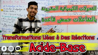 Transformations Liées à Des Réactions Acides Et Bases 🔻 2 Bac BIOF 🔻 التحولات المقرونة حمض قاعدة [upl. by Modeste]