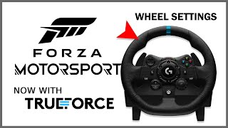 FORZA MOTORSPORT now with TRUEFORCE  Logitech G923 Best Wheel Settings  Realistic Feel [upl. by Zusman]