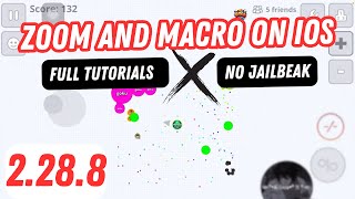 ZOOM ON MACRO IN AGARIO ON IOS  NO JAILBREAK  FULL TUTORIALS [upl. by Ramsa]