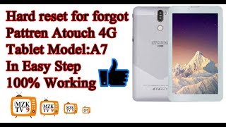 Atouch Tablet Hard Reset Model A7 Forgot Screen Pattern 2019 [upl. by Ylek]