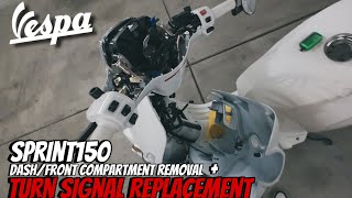 HOW TO REMOVE YOUR DASHFRONT COMPARTMENT ON YOUR VESPA SPRINT 150  TURN SIGNAL REPLACEMENT [upl. by Tuttle]