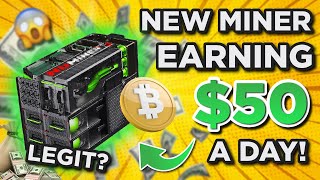 New Bitcoin Miner Earns 50 A DAY Legit [upl. by Scandura972]