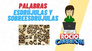 PALABRAS ESDRÚJULAS Y SOBREESDRÚJULAS [upl. by Learsiy297]