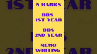 BBS 1st amp 2nd Year EnglishMemo Writing5 Marks Exam Pattern Question Solution bbs [upl. by Cowles]