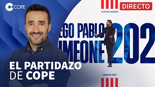 🔴 SIMEONE RENUEVA CON EL ATLETI HASTA 2027 l El Partidazo de COPE con Juanma Castaño [upl. by Reiniar977]