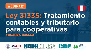 WEBINAR Ley 31335 tratamiento contable y tributario para cooperativas agrarias [upl. by Collyer]