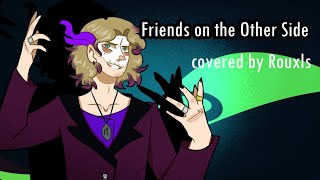 Friends on the Other Side  Princess and the Frog cover Rouxls [upl. by Valaria]