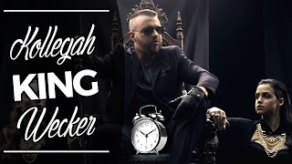 KOLLEGAH KING WECKER  HD  2016 [upl. by Naggem]