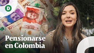 ¿Cuál es el impacto de la nueva reforma pensional en Colombia [upl. by Neyud]