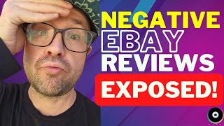 NEGATIVE Ebay REVIEWS And LESSONS Learned [upl. by Adnohsak506]