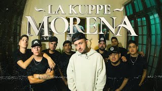 La Kuppé  Morena Video Oficial [upl. by Dowd]