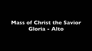 Mass of Christ the Savior Gloria Alto [upl. by Tildi]