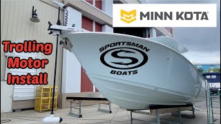 Minn Kota 100quot Trolling Motor Install on a Sportsman 322 [upl. by Anstice547]