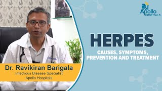 Apollo Hospitals  All You Need To Know About Herpes  Dr Ravikiran Barigala [upl. by Vigor500]