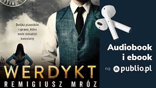 Werdykt Remigiusz Mróz Cykl z Chyłką tom 16 Audiobook PL [upl. by Schwab]