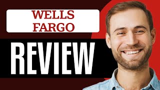 Wells Fargo Bank Review 2024 Pros And Cons [upl. by Burkhard]