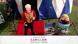 Magic Box  Carillon Official Video [upl. by Concettina825]