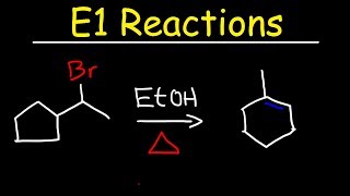 E1 Reaction Mechanism With Alcohol Dehydration amp Ring Expansion Problems [upl. by Herv]