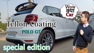 पहली बार देखी ऐसी CAR 🔥 POLO TEFLON COATING Ashu car  vlog [upl. by Oesile]