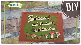 DIY Herbst Deko Türschild selber basteln  Pilze  IGEL Tutorial  deutsch [upl. by Suhcnip]