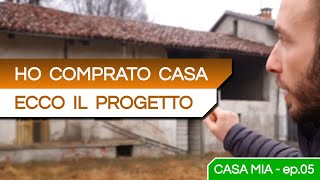 Ecco CASA MIA vi spiego il progetto di RISTRUTTURAZIONE  Casa Mia  ep05 [upl. by Leiand]