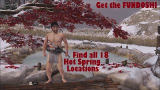 Ghost of Tsushima  How to get the shirtless FUNDOSHI Armor Guide for all 18 Hot Spring Locations [upl. by Annoya]