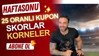 KUPONLARIMIZLA SKOR VE KORNERLERİMİZLE DOPDOLU HAFTASONU  10 Aralık İddaa Tahminleri [upl. by Lehet361]